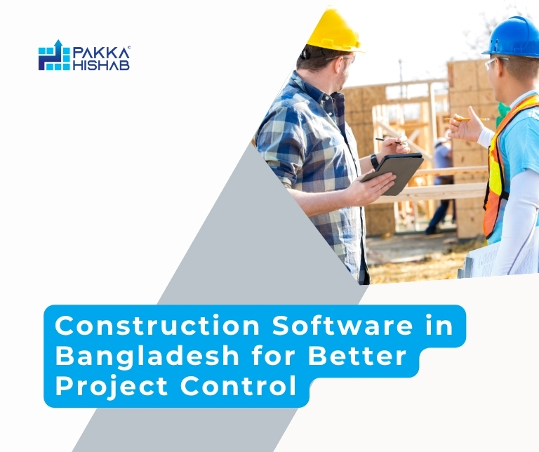 PakkaHishab construction software dashboard for project management in Bangladesh